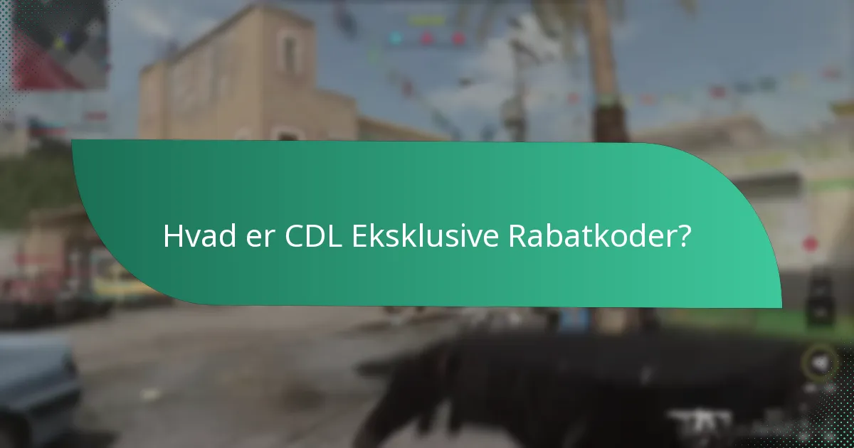 Hvordan kan jeg indløse CDL Eksklusive Rabatkoder?
