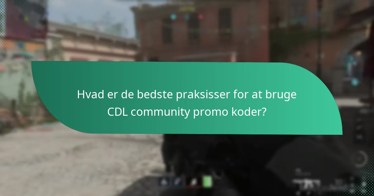 Hvilke CDL community promo koder er i øjeblikket tilgængelige?